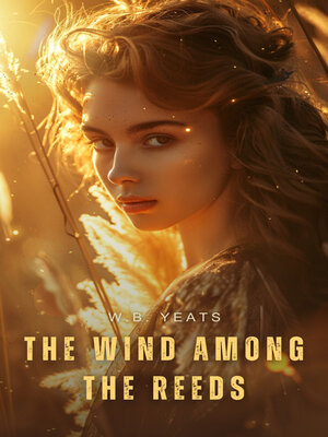 cover image of The Wind Among the Reeds